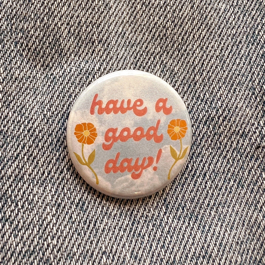 Positivity Button Pins: Take it Easy