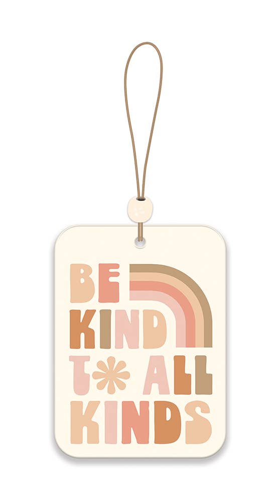 Be Kind to All Kinds Car Air Freshener