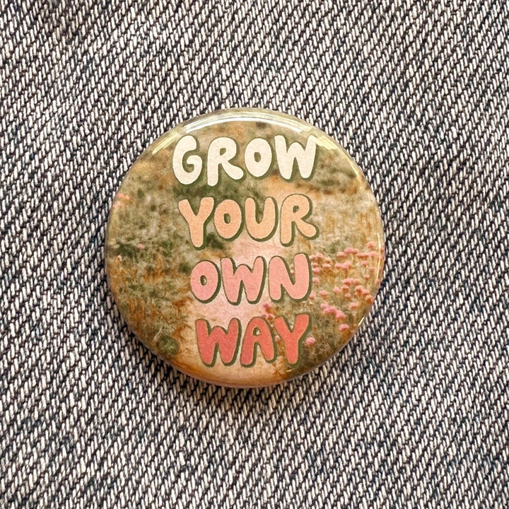 Positivity Button Pins: No Rain No Flowers