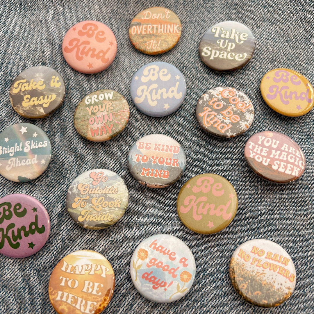 Positivity Button Pins: Don't Overthink It