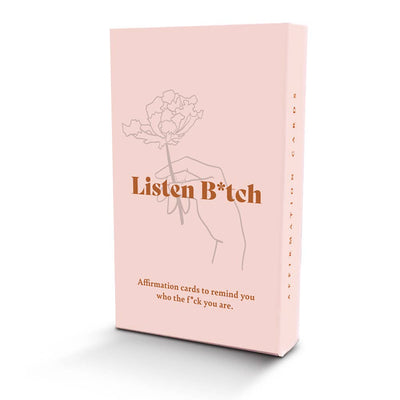 Listen Bitch Affirmation Cards